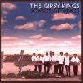 Gipsy Kings - Somos Gitanos '2001