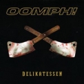 Oomph! - Delikatessen (CD1) '2006