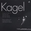 Mauricio Kagel - Transicion Ii + Phonophonie '2003
