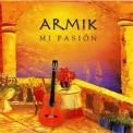 Armik - Mi Pasion '2006