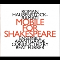 Haubenstock-ramati, Roman - Mobile For Shakespeare '1999