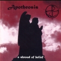 Apotheosis - A Shroud Of Belief '1996