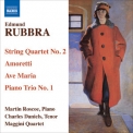 Edmund Rubbra - String Quartet No.2; Amoretti; Piano Trio No.1 '2009