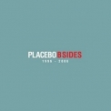 Placebo - Placebo - B Sides 1996-2006 '2011
