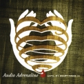 Audio Adrenaline - Until My Heart Caves In '2005