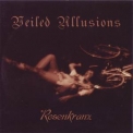 Veiled Allusions - Rosenkranz '2001