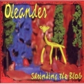Oleander - Shrinking The Blob '1997