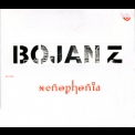 Bojan Z - Xenophonia '2006