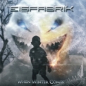 Eisfabrik - When Winter Comes '2015