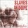 Slaves On Dope - Metafour '2003