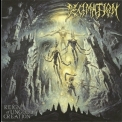 Decimation - Reign Of Ungodly Creation '2014