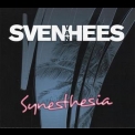 Sven Van Hees - Synesthesia '2006