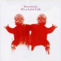 Motorpsycho - It's A Love Cult '2002