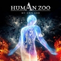 Human Zoo - My Own God '2016
