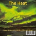 Doug Simmons & Glen Mitchell Band - The Heat '2016