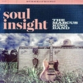 Marcus King Band, The - Soul Insight '2015