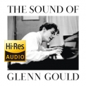 Glenn Gould - Bach, Mozart, Beethoven, Haydn, Brahms, Sibelius, Strauss (1956-1984) [Hi-Res stereo] 24bit 44.1kHz '2015