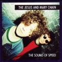 The Jesus & Mary Chain - The Sound Of Speed '1993