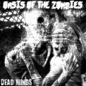 Oasis Of The Zombies - Dead Minds '2013
