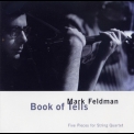 Mark Feldman - Book Of Tells '1998