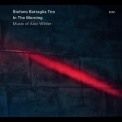 Stefano Battaglia Trio - In The Morning (Music Of Alec Wilder) '2015