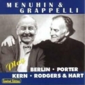 Menuhin & Grappelli - Play Berlin, Kern, Porter And Rodgers & Hart '1988