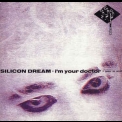 Silicon Dream - I'm Your Doctor '1990