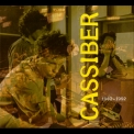 Cassiber - Cassiber 1982-1992 [6CD+DVD 30th Anniversary Box] '2013