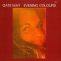 Gateway - Evening Colors '1976
