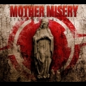 Mother Misery - Standing Alone '2010