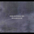 Frank Gratkowski Trio - The Flume Factor '1997