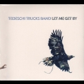 Tedeschi Trucks Band -  Tedeschi Trucks Band - Let Me Get By (EU, Holland-Poland, Fantasy, 888072377165) '2016