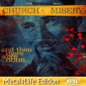 Church Of Misery - And Then There Were None... (metal4life Edition Flac) '2016