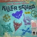 Teddy Killerz - Killer Squad '2016