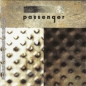 Passenger - Passenger (Vocals - Anders Friden (In Flames) '2003