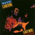 Larry Carlton - Last Nite '1986