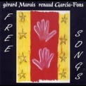 Renaud Garcia-Fons, Gerard Marais - Free Songs '1996