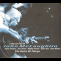 John McLaughlin - The Heart  Of Things  (live In Paris - '98) '2000