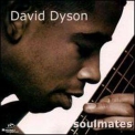 David Dyson - Soulmates '2004