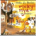 Ricky Nye - Ville Du Bois '2008