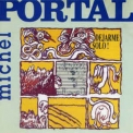 Michel Portal - Dejarme Solo '1979