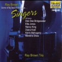 The Ray Brown Trio - Some Of My Best Friends Are Singers '1998