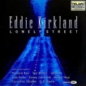 Eddie Kirkland - Lonely Street '1997