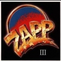 Zapp - Zapp - Zapp - Zapp III (Happy Zapp) '1985
