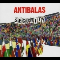 Antibalas - Security '2007