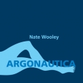 Nate Wooley - Argonautica '2016
