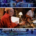 Jerry Granelli V16 - The Sonic Temple - Monday / Tuesday '2007