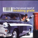 Throbbing Gristle - The First Annual Report Of Throbbing Gristle aka Very Friendly '2000