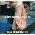 Mark Whitfield - Soul Conversation '2000