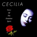 Cecilia - Voice Of The Feminine Spirit '1994